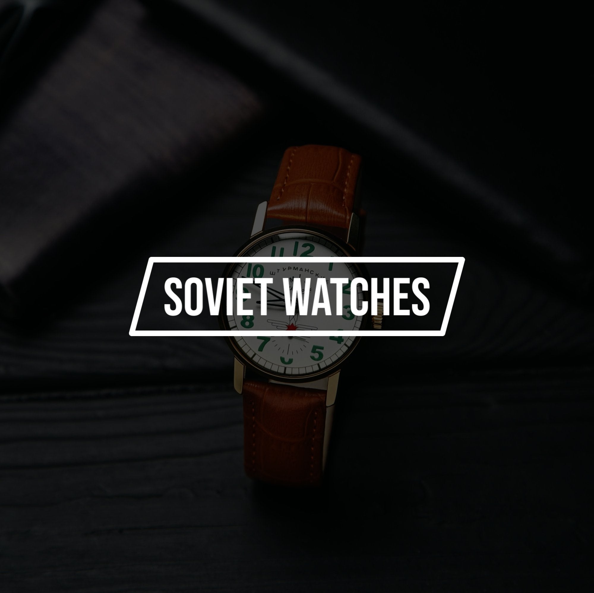SOVIET WATCHES